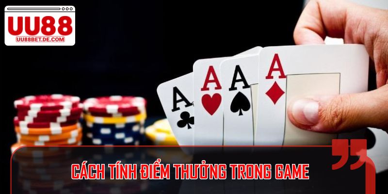 Cách tính điểm thưởng trong game
